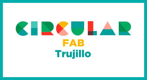 Circular Fab Trujillo